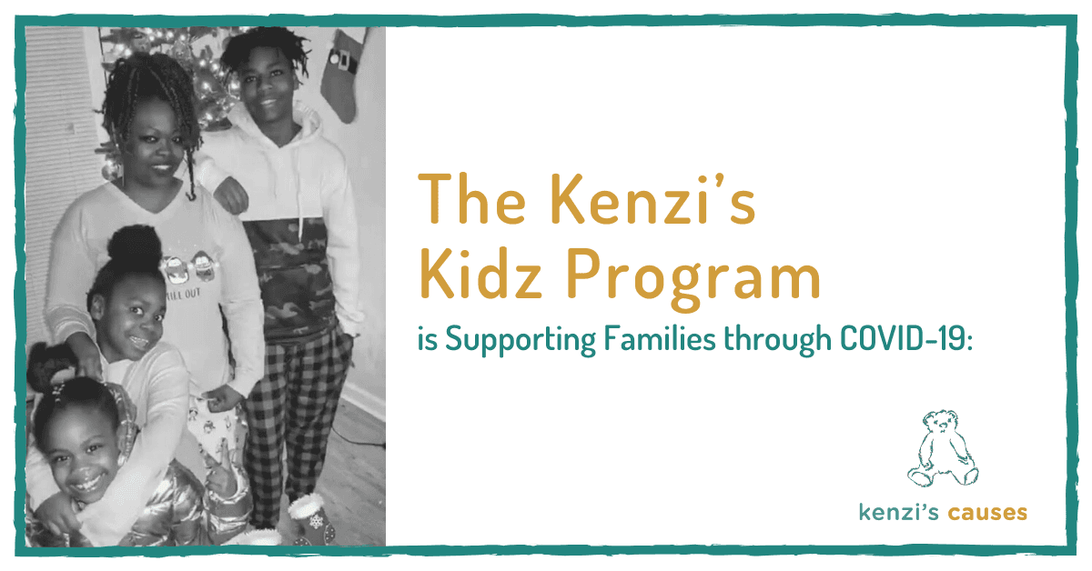 The Kenzi’s Kidz Program is Supporting Families through COVID-19: Here’s How