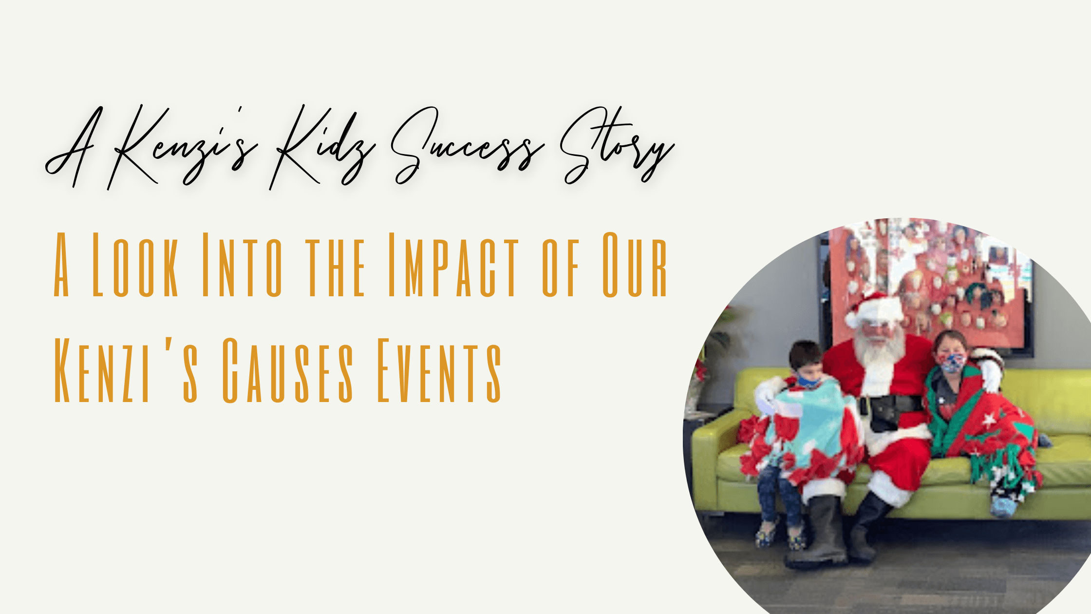 Family Spotlight: A Look Into the Impact of Our Kenzi’s Kidz Events