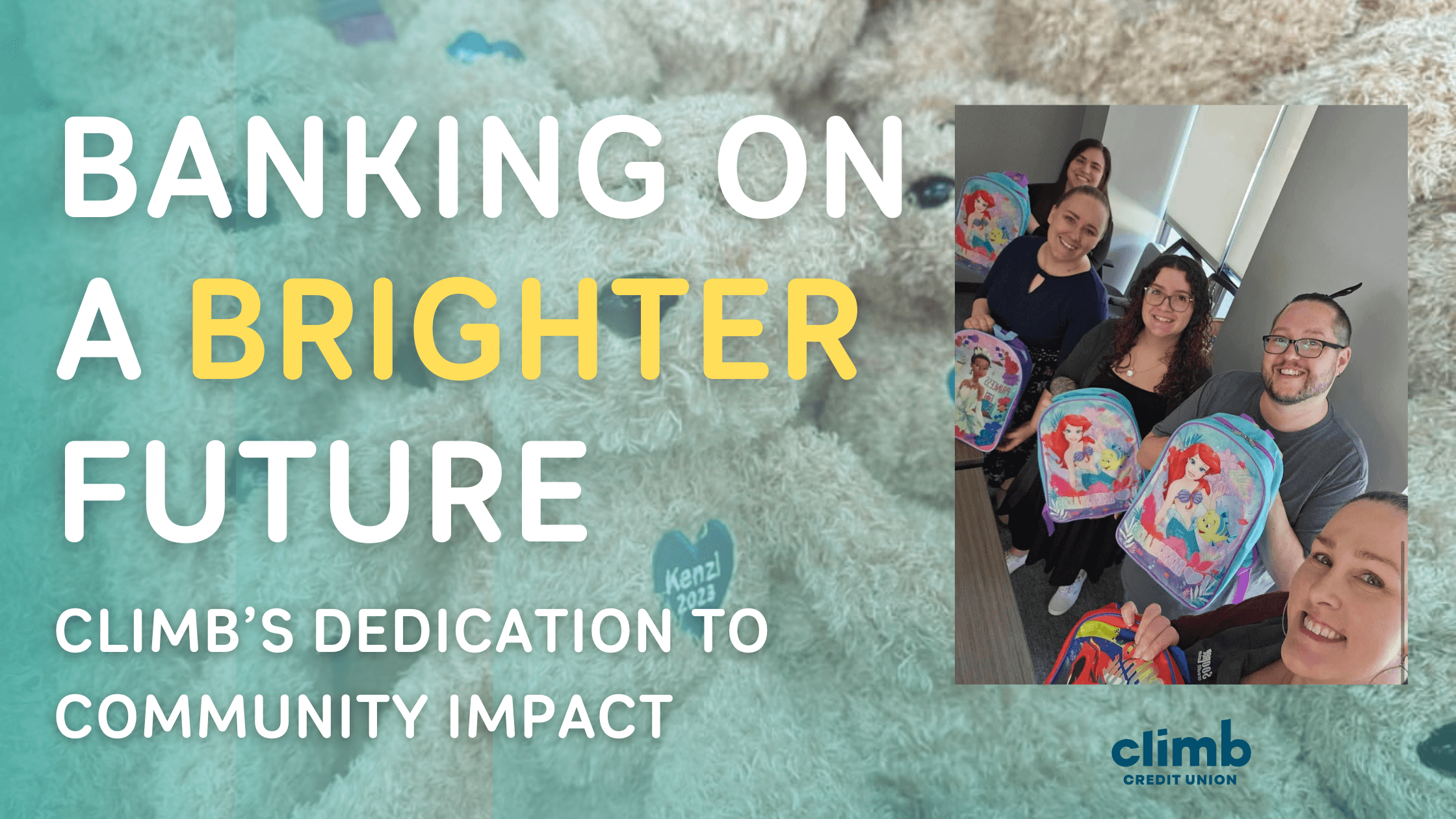 Banking on a Brighter Future: Climb’s Dedication to Community Impact