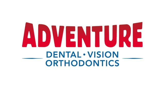 Adventure Dental, Vision & Orthodontics