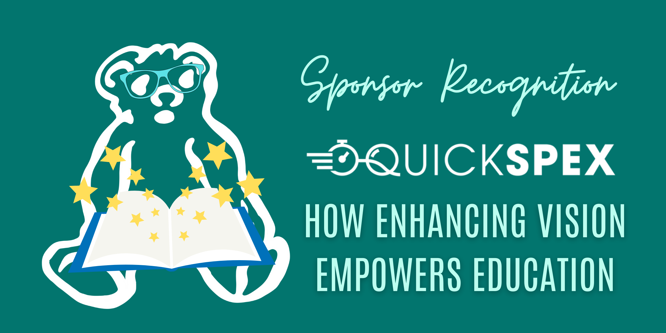 QuickSpex Enhances Vision and Empowers Education